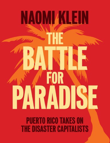 The Battle for Paradise: Puerto Rico Takes on the Disaster